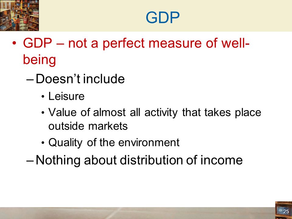 Gdp is not a perfect measure